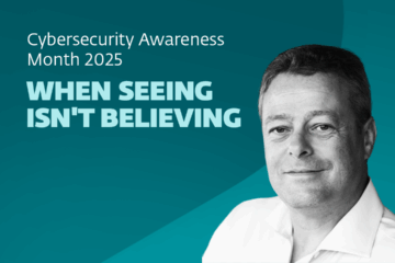 Cybersecurity Awareness Month 2025: When seeing isn't believing