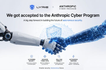 Lyrie.ai Joins First Batch of Anthropic’s Cyber Verification Program - Latest Hacking News
