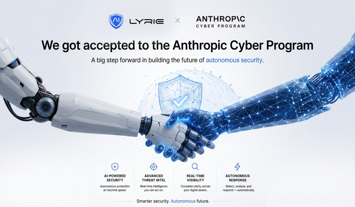Lyrie.ai Joins First Batch of Anthropic’s Cyber Verification Program - Latest Hacking News