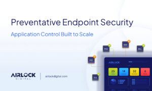 Airlock Digital Unveils Agentic AI Control & Governance to Extend Preventative Endpoint Security - Latest Hacking News